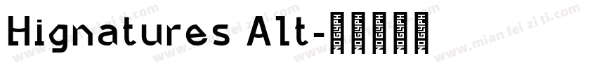 Hignatures Alt字体转换